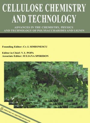 Cellulose Chemistry and Technology / Romania / English /
